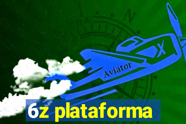 6z plataforma