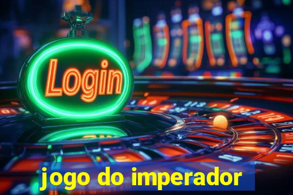 jogo do imperador