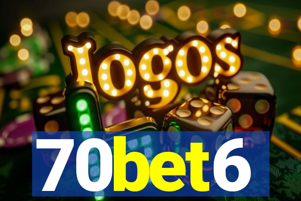 70bet6