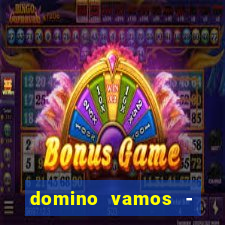 domino vamos - crash & poker
