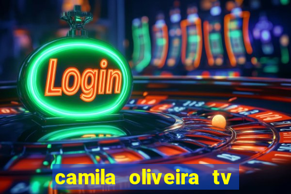 camila oliveira tv bahia marido