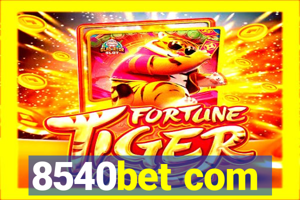 8540bet com