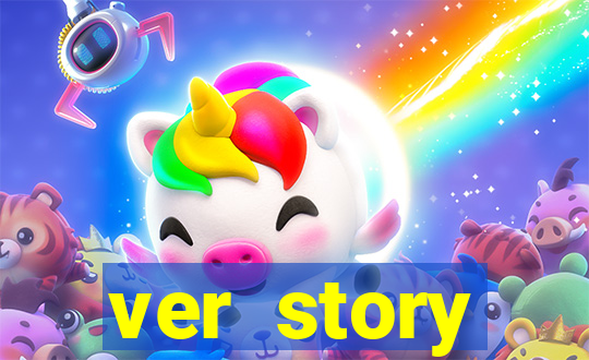 ver story anonimamente online