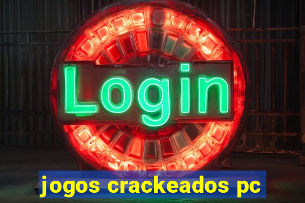 jogos crackeados pc