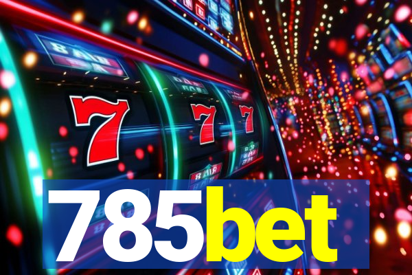 785bet