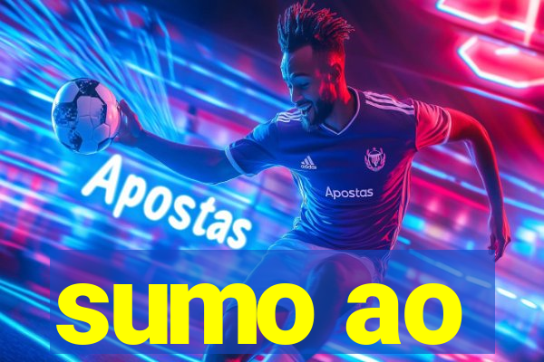 sumo ao