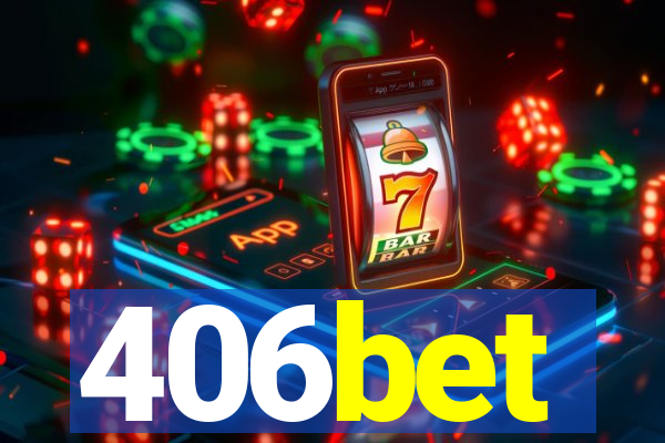 406bet