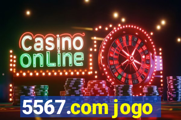 5567.com jogo
