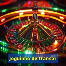 joguinho de transar