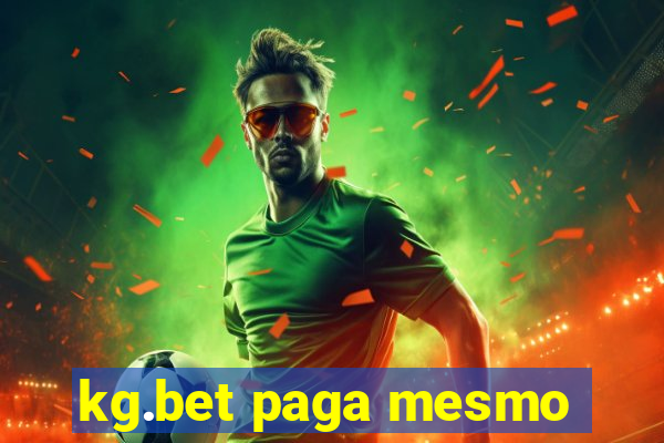 kg.bet paga mesmo