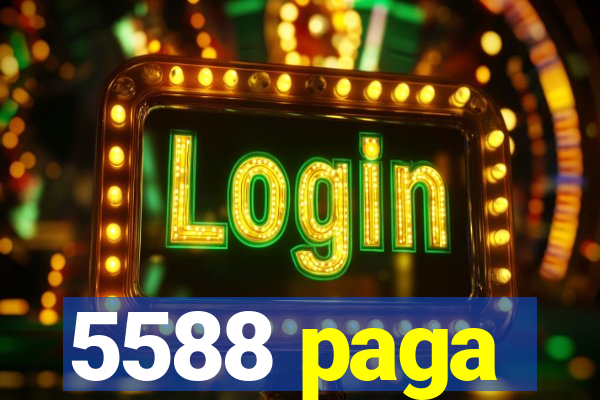 5588 paga