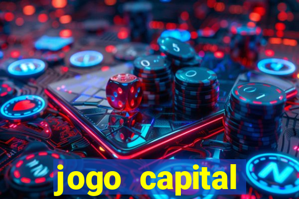 jogo capital download mobile