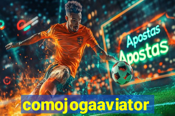 comojogaaviator