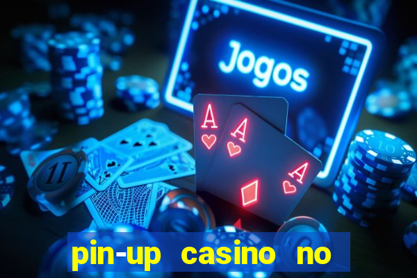 pin-up casino no deposit bonus code