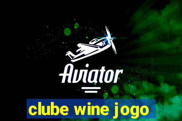 clube wine jogo