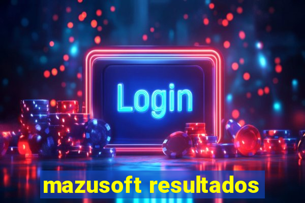 mazusoft resultados