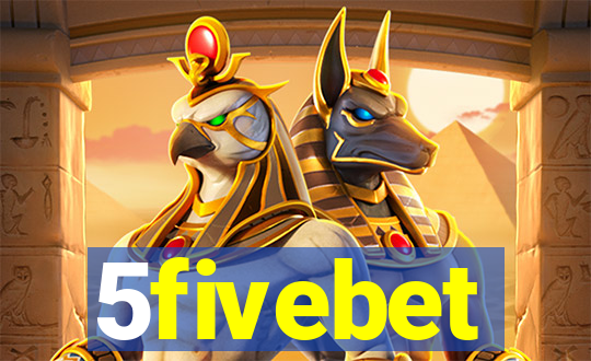 5fivebet