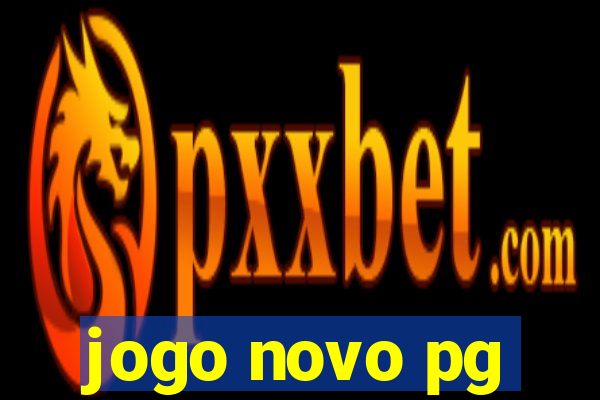 jogo novo pg