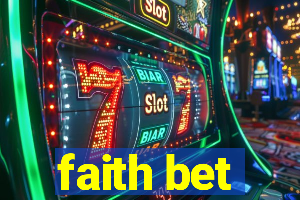 faith bet
