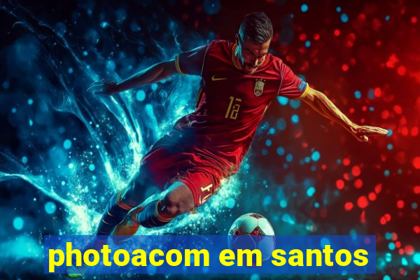 photoacom em santos