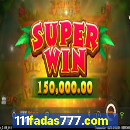 111fadas777.com