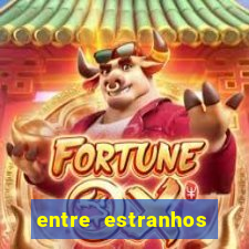 entre estranhos final explicado
