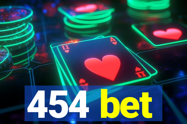 454 bet