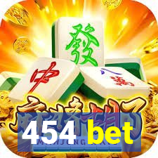 454 bet