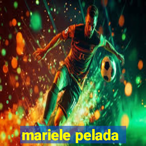 mariele pelada