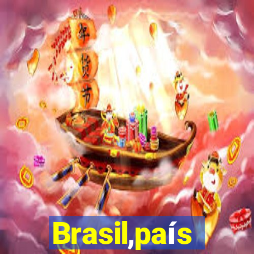 Brasil,país