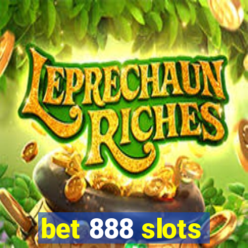 bet 888 slots