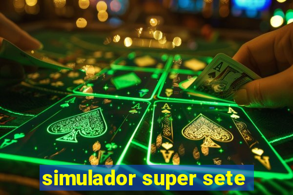 simulador super sete