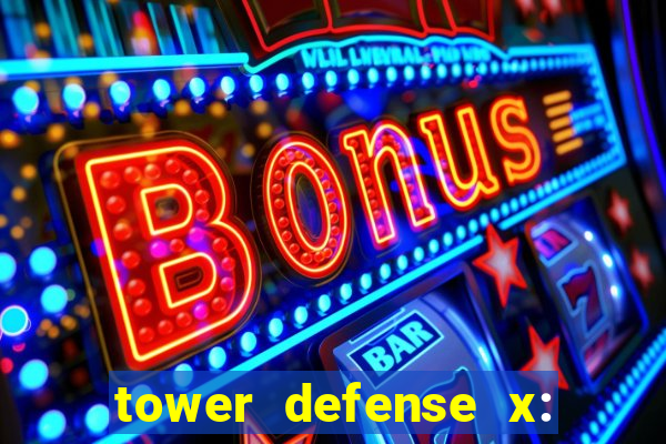 tower defense x: beta codes