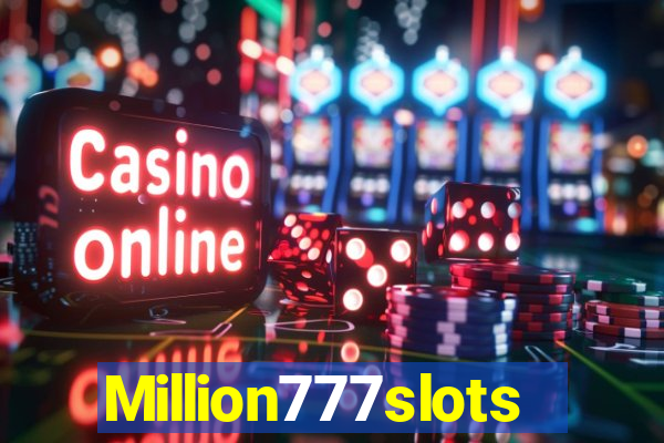 Million777slots