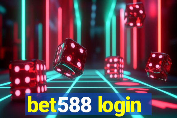 bet588 login