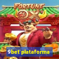 9bet plataforma