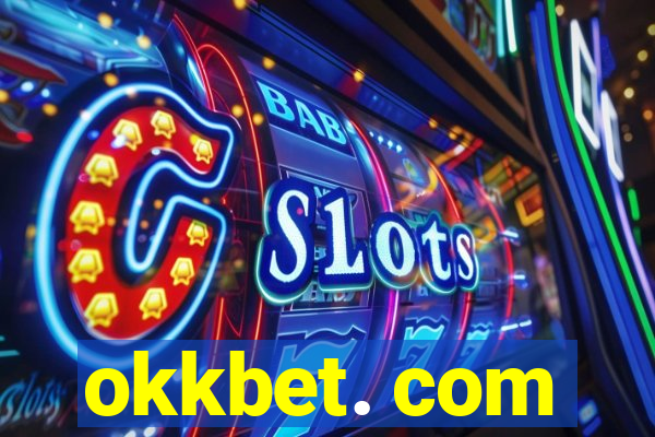 okkbet. com