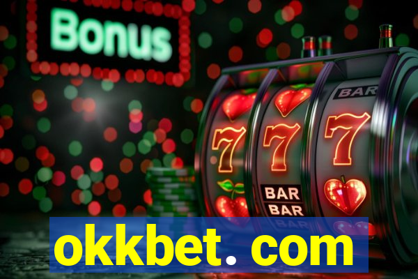 okkbet. com