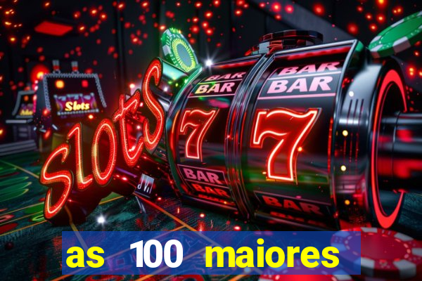 as 100 maiores cidades da bahia