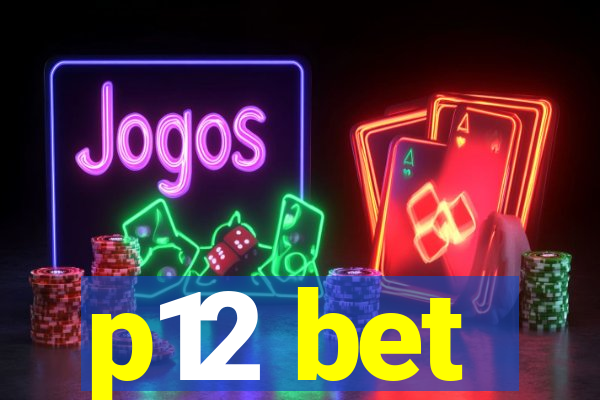p12 bet