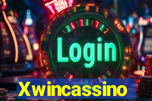 Xwincassino