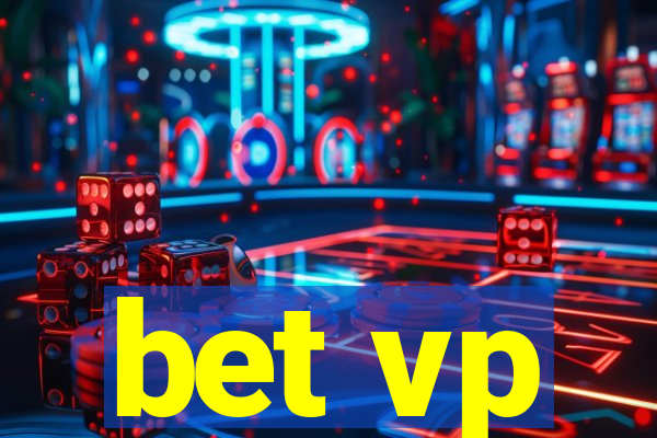 bet vp
