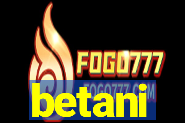 betani