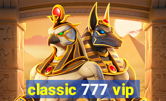 classic 777 vip