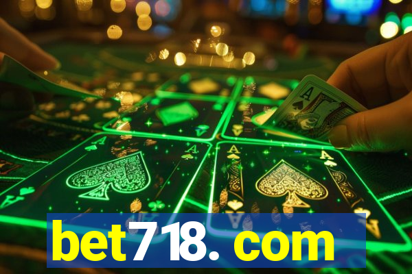 bet718. com