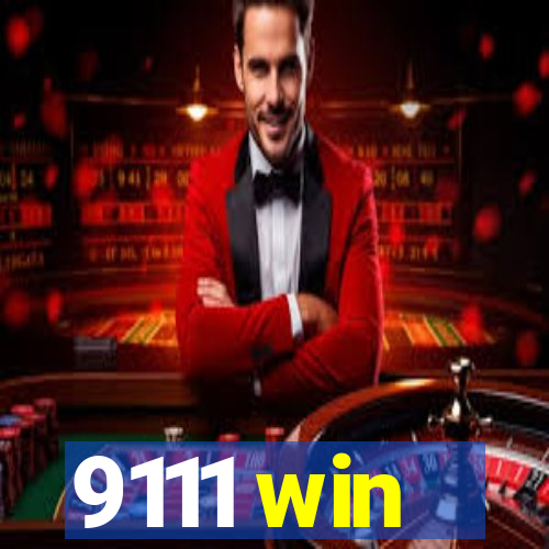 9111 win