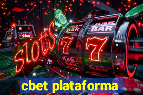 cbet plataforma