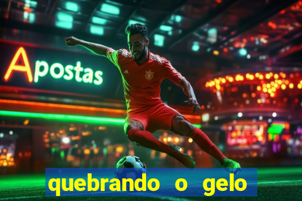 quebrando o gelo livro pdf hanna