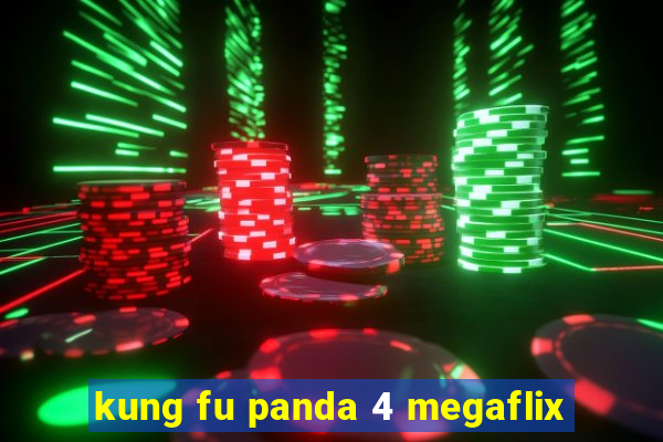 kung fu panda 4 megaflix