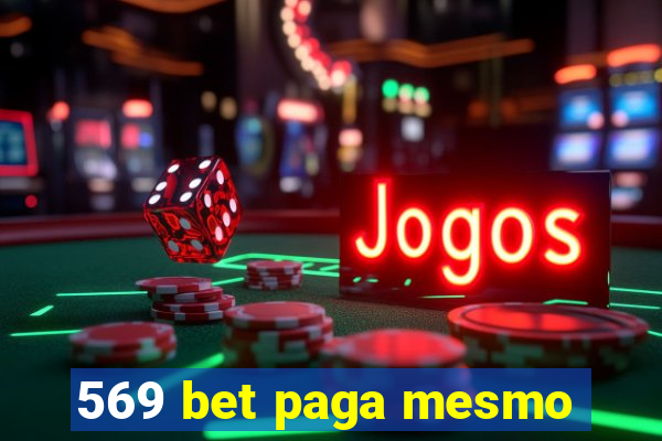 569 bet paga mesmo